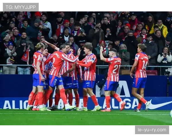 马竞中场组织能力持续升级，战术核心成型助力新赛季争冠前景