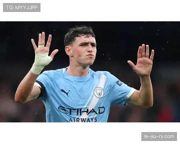 福登崛起成曼城进攻新核心，引领蓝月军团战术革新