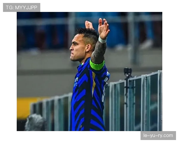 劳塔罗生涯强敌对抗解析：面对顶级中卫的表现